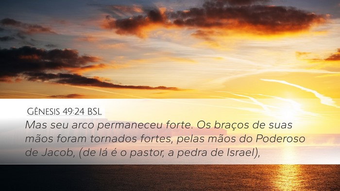Gênesis 49:24 BSL Bible Verse Image
