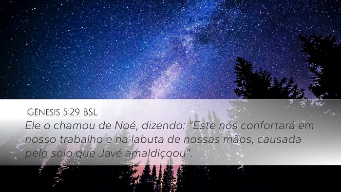 Gênesis 5:29 BSL Bible Verse Image