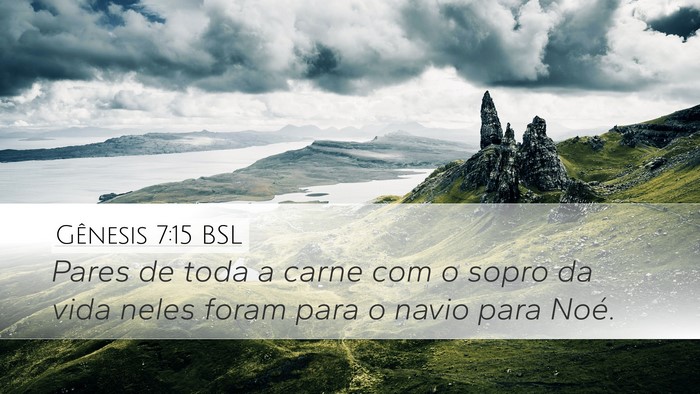 Gênesis 7:15 BSL Desktop Wallpaper - Pares de toda a carne com o sopro da vida neles - Desktop Bible Verse Wallpaper