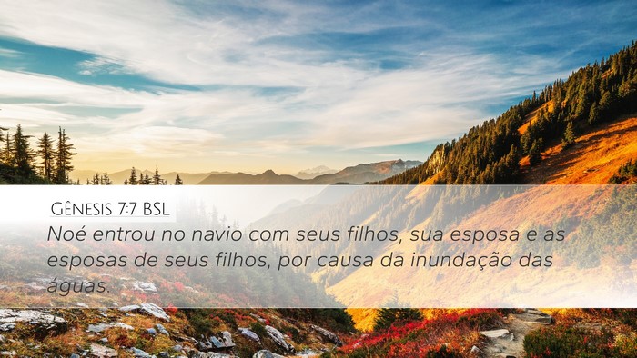 Gênesis 7:7 BSL Bible Verse Image