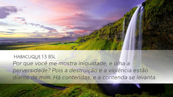 Habacuque 1:3 BSL Bible Verse Image