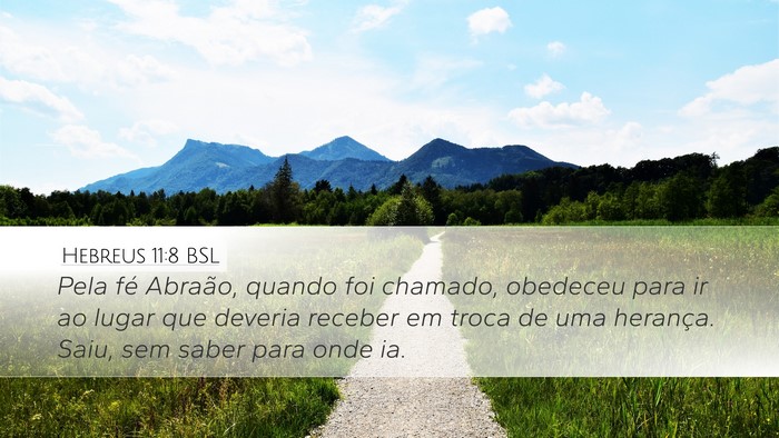 Hebreus 11:8 BSL Bible Verse Image