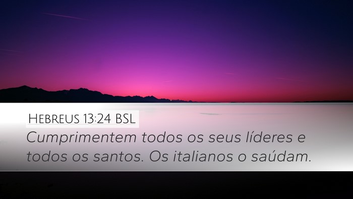 Hebreus 13:24 BSL Bible Verse Image