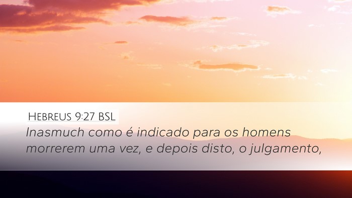 Hebreus 9:27 BSL Bible Verse Image