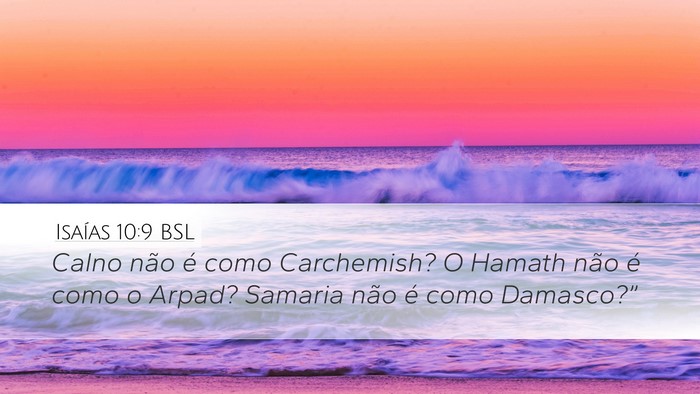 Isaías 10:9 BSL Bible Verse Image