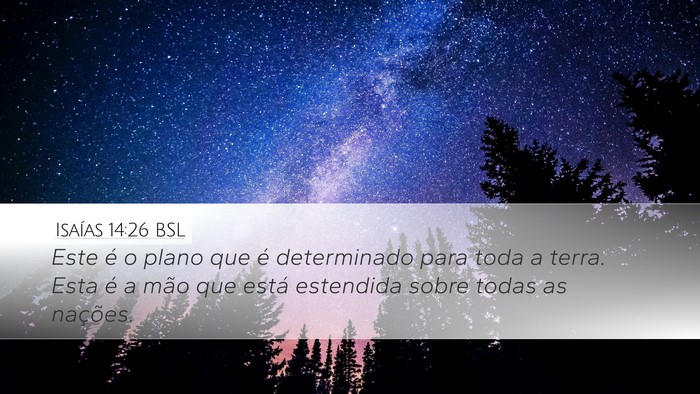 Isaías 14:26 BSL Bible Verse Image