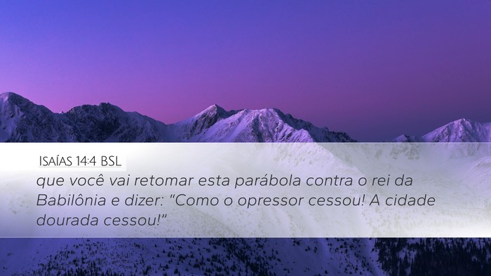 Isaías 14:4 BSL Bible Verse Image