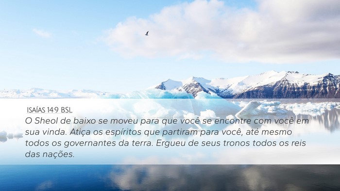 Isaías 14:9 BSL Bible Verse Image