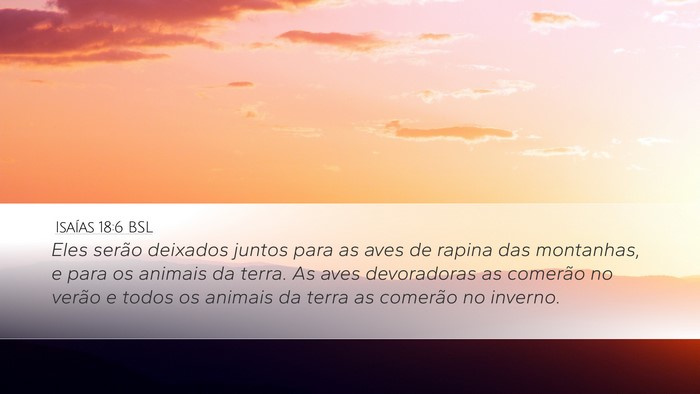 Isaías 18:6 BSL Bible Verse Image