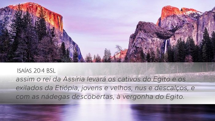 Isaías 20:4 BSL Bible Verse Image