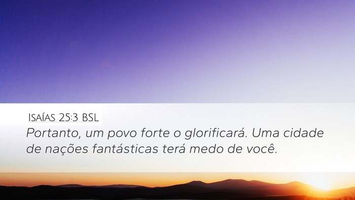 Isaías 25:3 BSL Bible Verse Image