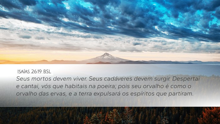 Isaías 26:19 BSL Bible Verse Image