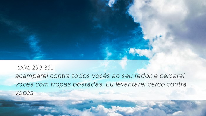 Isaías 29:3 BSL Bible Verse Image
