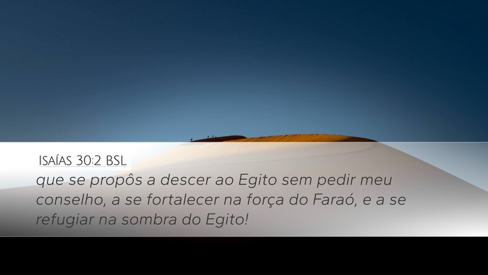 Isaías 30:2 BSL Bible Verse Image