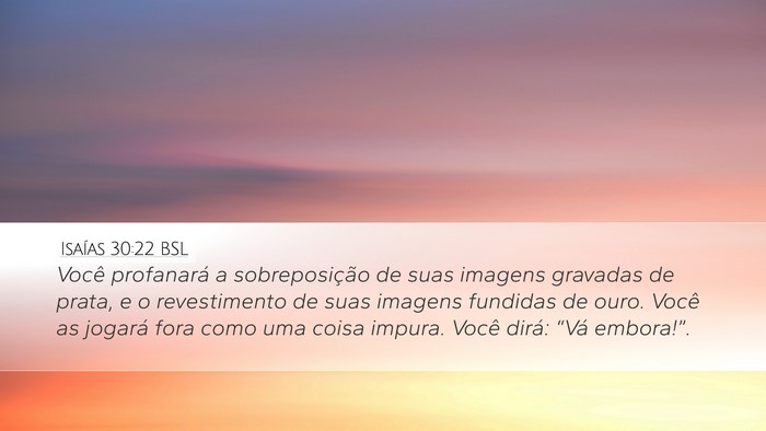 Isaías 30:22 BSL Bible Verse Image