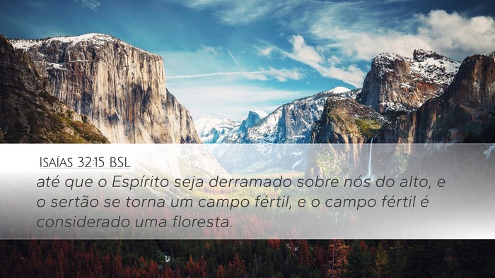 Isaías 32:15 BSL Bible Verse Image
