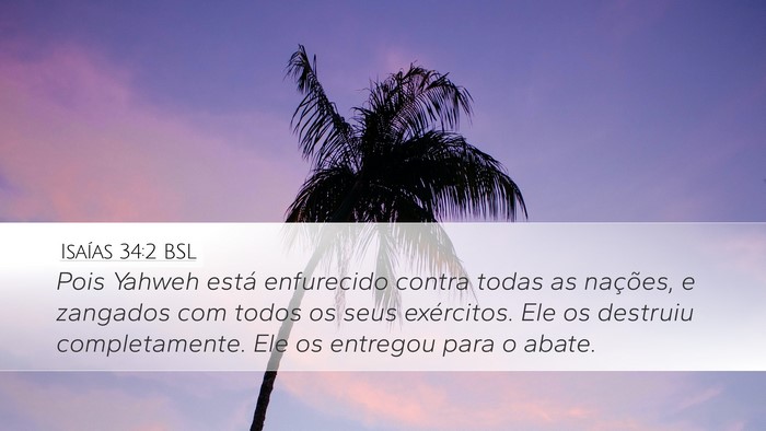 Isaías 34:2 BSL Bible Verse Image