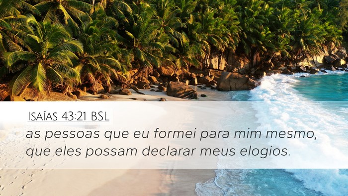 Isaías 43:21 BSL Bible Verse Image