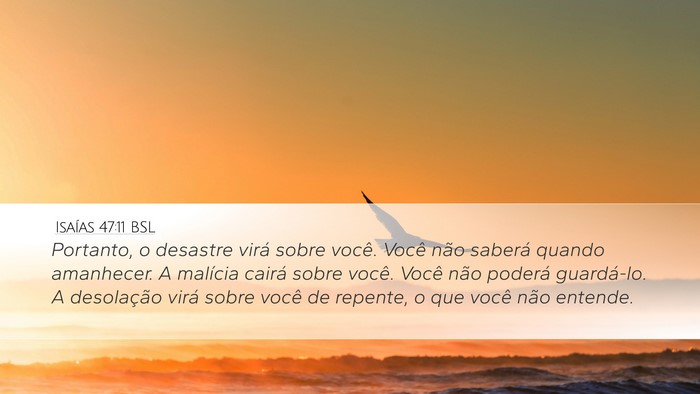 Isaías 47:11 BSL Bible Verse Image