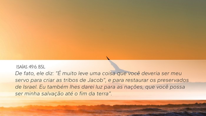 Isaías 49:6 BSL Bible Verse Image