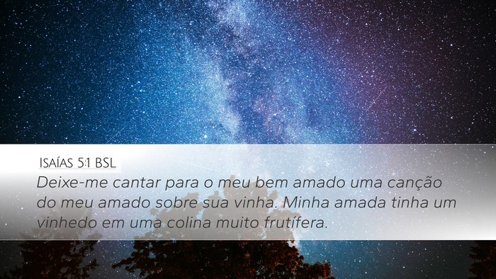 Isaías 5:1 BSL Bible Verse Image