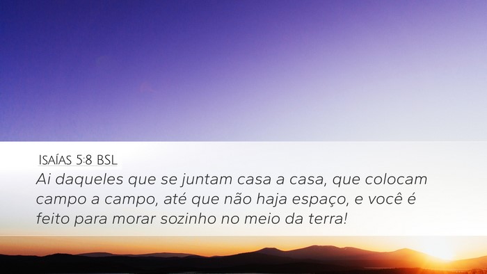 Isaías 5:8 BSL Bible Verse Image