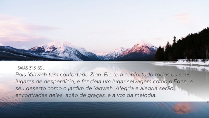 Isaías 51:3 BSL Bible Verse Image