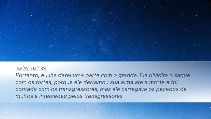 Isaías 53:12 BSL Bible Verse Image
