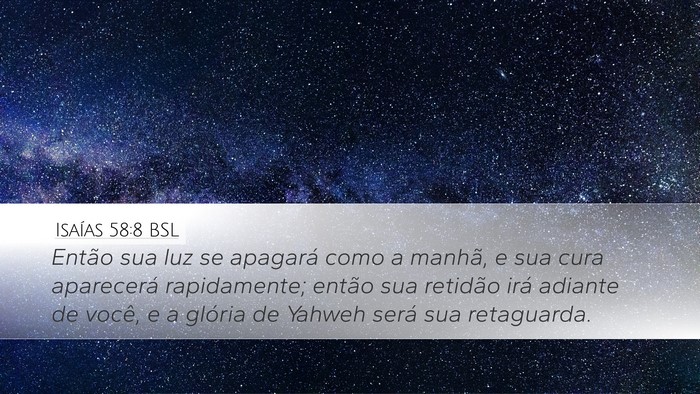 Isaías 58:8 BSL Bible Verse Image