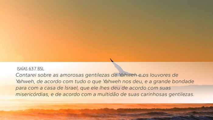 Isaías 63:7 BSL Bible Verse Image