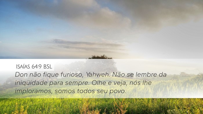 Isaías 64:9 BSL Bible Verse Image
