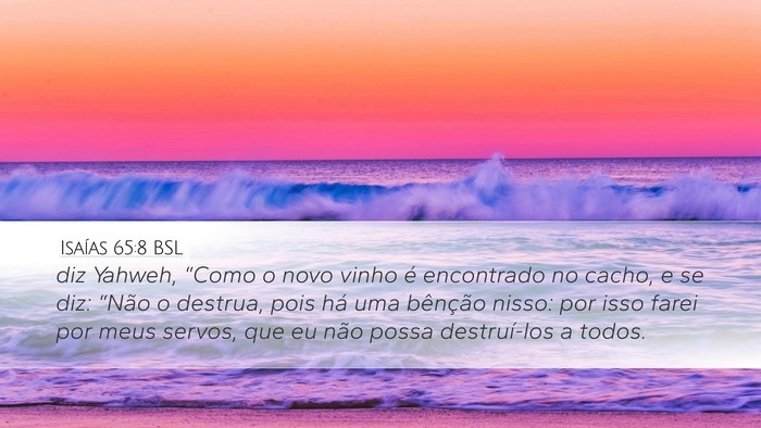 Isaías 65:8 BSL Bible Verse Image
