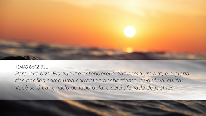 Isaías 66:12 BSL Bible Verse Image