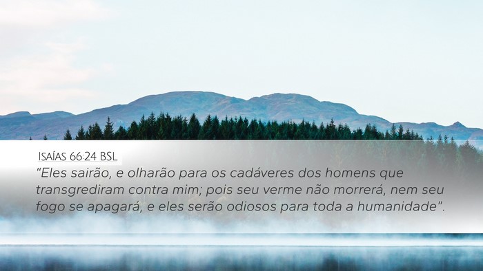 Isaías 66:24 BSL Bible Verse Image