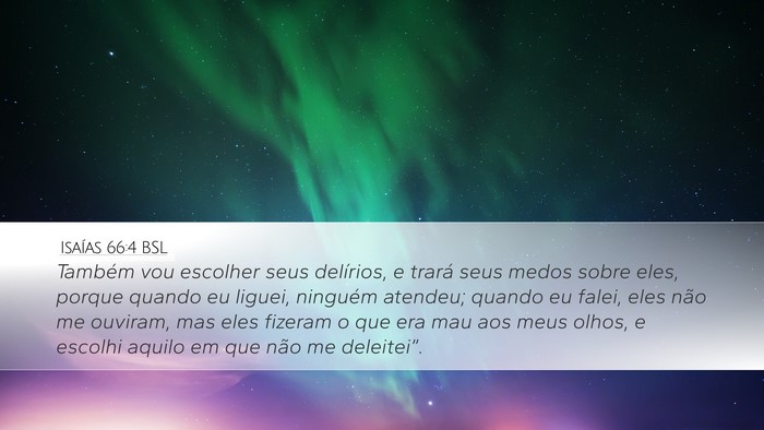 Isaías 66:4 BSL Bible Verse Image