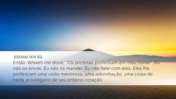 Jeremias 14:14 BSL Bible Verse Image