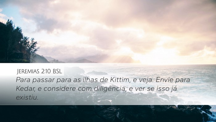 Jeremias 2:10 BSL Bible Verse Image