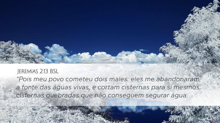 Jeremias 2:13 BSL Bible Verse Image