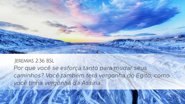 Jeremias 2:36 BSL Bible Verse Image
