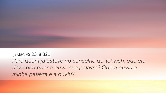 Jeremias 23:18 BSL Bible Verse Image