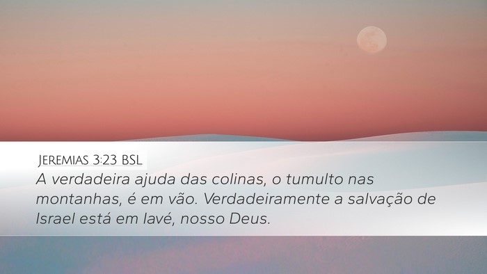 Jeremias 3:23 BSL Bible Verse Image