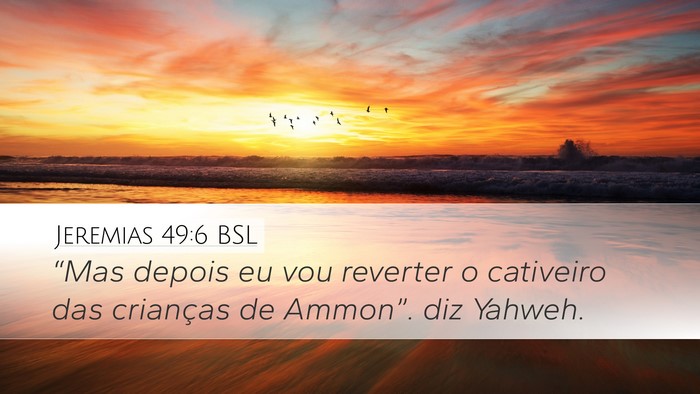 Jeremias 49:6 BSL Bible Verse Image