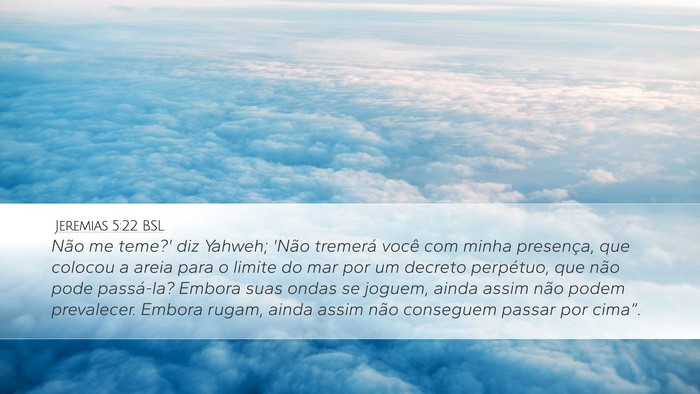 Jeremias 5:22 BSL Bible Verse Image