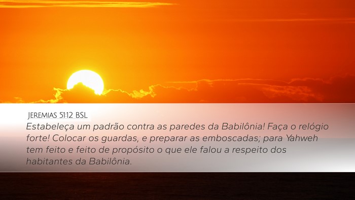 Jeremias 51:12 BSL Bible Verse Image