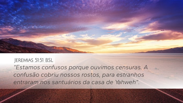 Jeremias 51:51 BSL Bible Verse Image