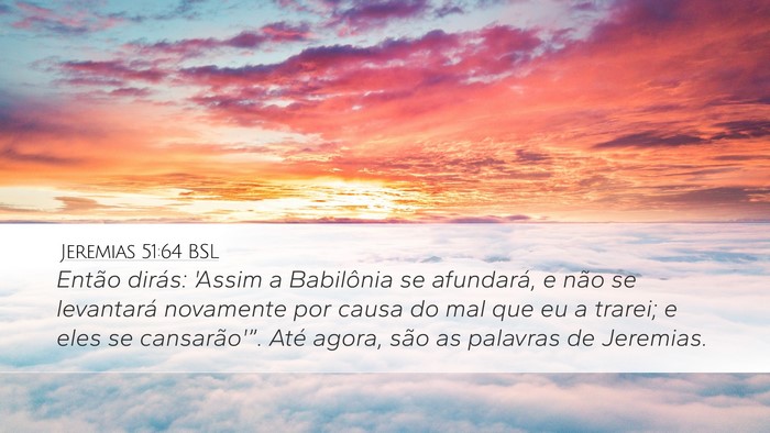 Jeremias 51:64 BSL Bible Verse Image