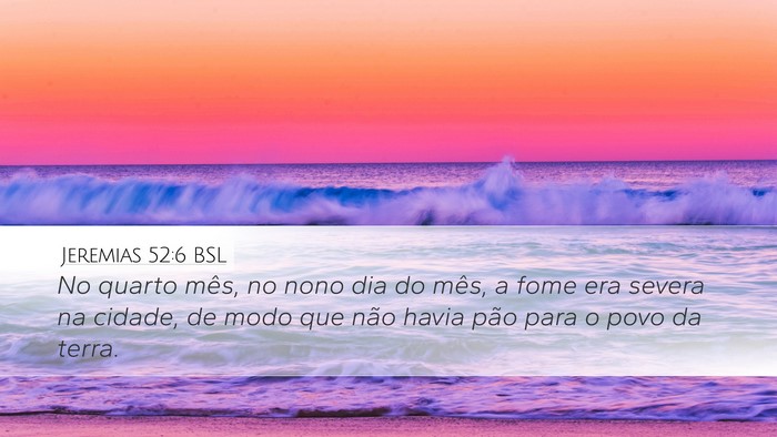 Jeremias 52:6 BSL Bible Verse Image