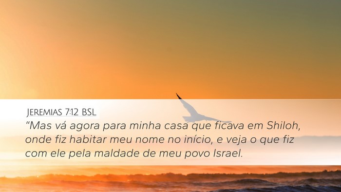 Jeremias 7:12 BSL Bible Verse Image