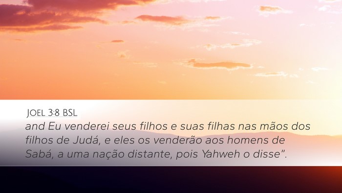 Joel 3:8 BSL Bible Verse Image