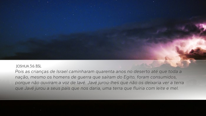 Joshua 5:6 BSL Desktop Wallpaper - Pois as crianças de Israel caminharam quarenta - Desktop Bible Verse Wallpaper